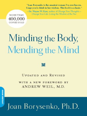 cover image of Minding the Body, Mending the Mind